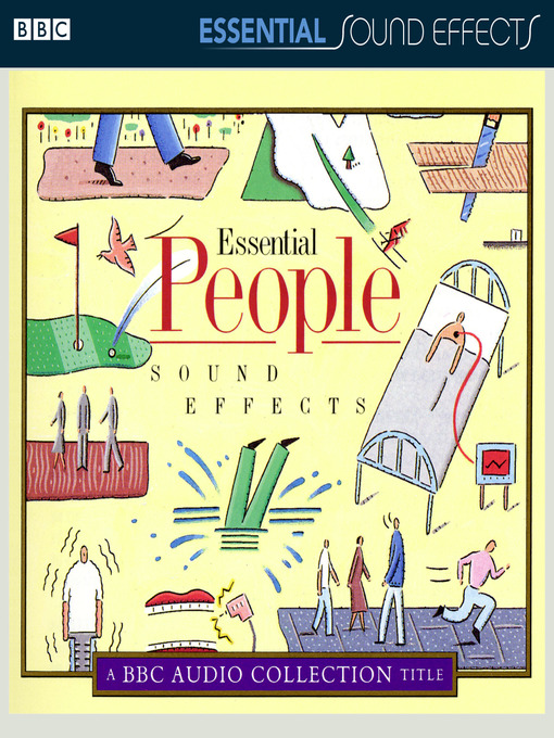 Title details for Essential People Sound Effects by ©AudioGO Ltd 2011 - Available